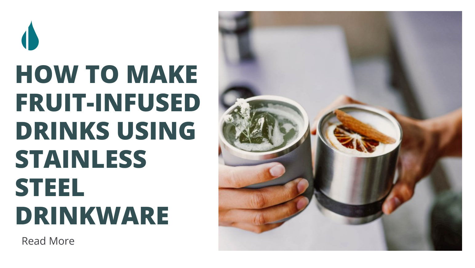 How to make fruitinfused drinks using stainless steel drinkware, as a Elemental Bottles