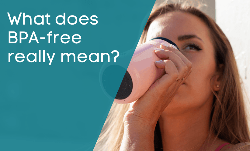 What Does BPA-free Really Mean
